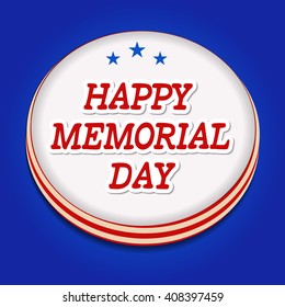 Vector illustration of a background for Happy Memorial Day.