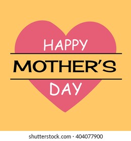 Vector illustration of a background for Happy Mother's Day.