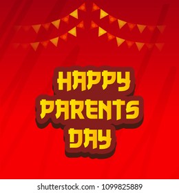 Vector illustration of a Background for Happy Parents Day.