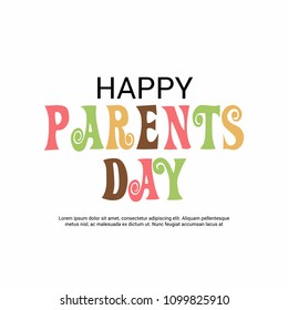 Vector illustration of a Background for Happy Parents Day.