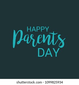 Vector illustration of a Background for Happy Parents Day.