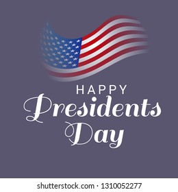 Vector illustration of a background for Happy Presidents Day.