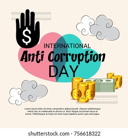 Vector illustration of a Background for International Anti Corruption Day.