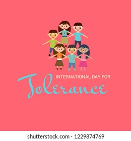 Vector illustration of a Background for International Day for Tolerance.