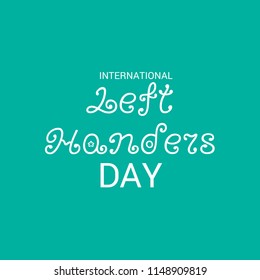Vector illustration of a Background for International Left Handers Day.