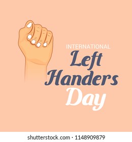 Vector illustration of a Background for International Left Handers Day.