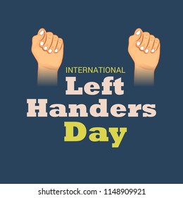 Vector illustration of a Background for International Left Handers Day.