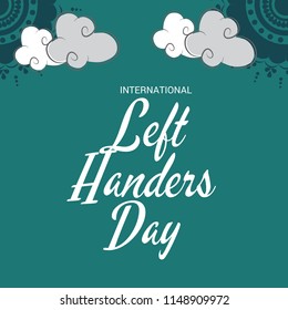 Vector illustration of a Background for International Left Handers Day.