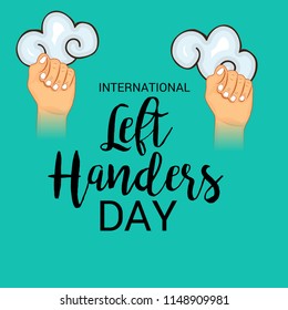 Vector illustration of a Background for International Left Handers Day.