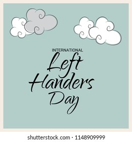 Vector illustration of a Background for International Left Handers Day.