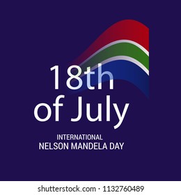 Vector illustration of a Background for International Nelson Mandela Day.