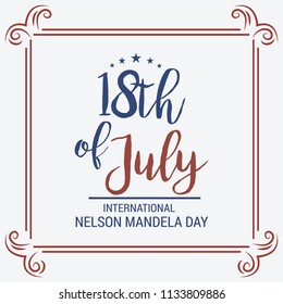 Vector illustration of a Background for International Nelson Mandela Day.
