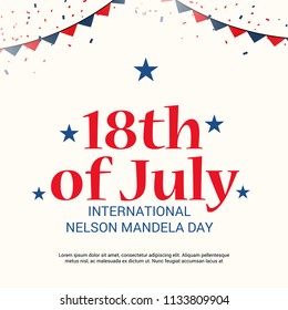 Vector illustration of a Background for International Nelson Mandela Day.