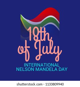 Vector illustration of a Background for International Nelson Mandela Day.