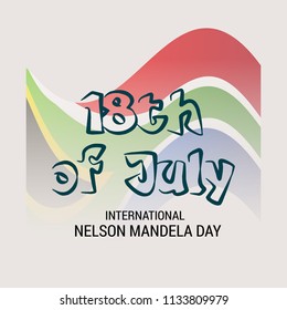 Vector illustration of a Background for International Nelson Mandela Day.