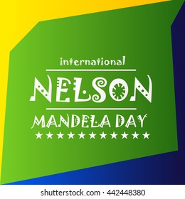 Vector illustration of a background for International Nelson Mandela Day.