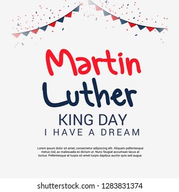 Vector illustration of a Background for Martin Luther King Day. 