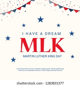 Vector illustration of a Background for Martin Luther King Day. 