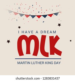 Vector illustration of a Background for Martin Luther King Day. 