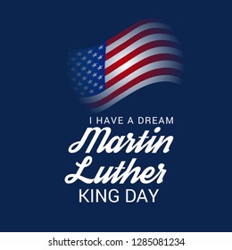 Vector illustration of a Background for Martin Luther King Day. 