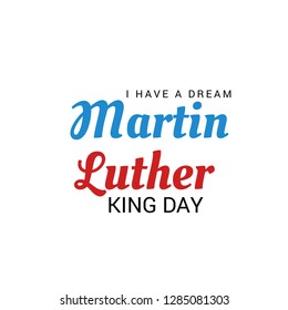 Vector illustration of a Background for Martin Luther King Day. 