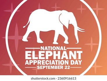 Vector illustration of a background for National Elephant Appreciation Day. September 22. Suitable for greeting card, poster and banner
