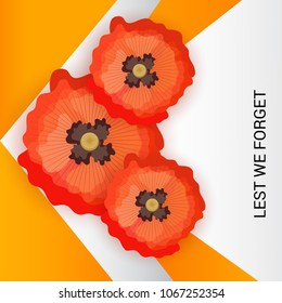 Vector illustration of a Background  with poppies and text Lest we forget.