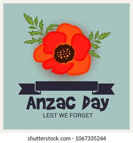 Vector illustration of a Background  with poppies and text Lest we forget.