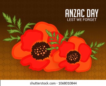 Vector illustration of a Background  with poppies and text Lest we forget.