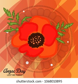 Vector illustration of a Background  with poppies and text Lest we forget.
