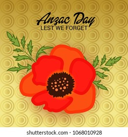 Vector illustration of a Background  with poppies and text Lest we forget.
