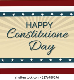 Vector illustration of a background or Poster for United States Happy Constitution Day.
