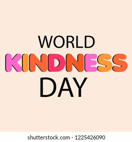 Vector illustration of a background or poster for World Kindness Day.