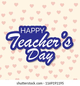 Vector illustration of background with stylish text for Happy Teacher's Day.