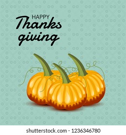  Vector illustration of a Background for Thanksgiving Day. Autumn Seasonal lettering.