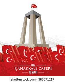 vector illustration of the background turkish national holiday of March 15, 1915 the day the Ottomans victory Canakkale Victory Monument , translation: victory of Canakkale March 18, 1915