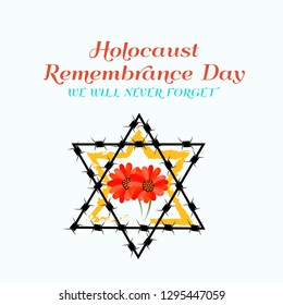 Vector illustration of a Background for We Will Never Forget. Holocaust Remembrance Day. 