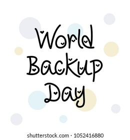 Vector illustration of a Background for World Backup Day.