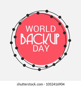 Vector illustration of a Background for World Backup Day.