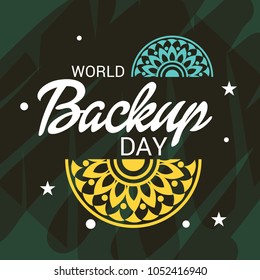Vector illustration of a Background for World Backup Day.