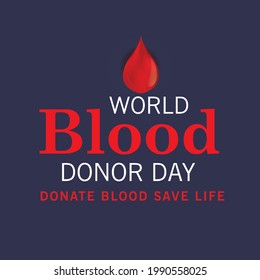 Vector illustration of a Background for World Blood Donor Day.