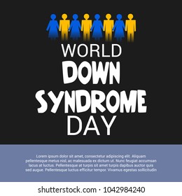 Vector illustration of a Background for World Down Syndrome Day.