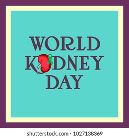 Vector illustration of a Background for World Kidney Day.