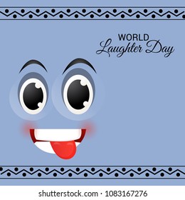 Vector illustration of a Background for World Laughter Day.