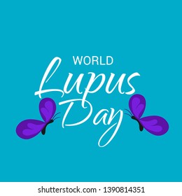 Vector illustration of a Background for World Lupus Day.