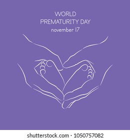 Vector illustration of a background for World Prematurity Day. Hands holding baby foot. Vector illustration.