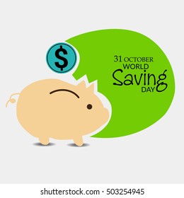 Vector illustration of a Background For World savings day.