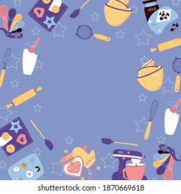 Vector illustration. Baking template banner with kitchen tools. Sweet life. Homemade cute cupcake and chocolate, stars in modern flat style 