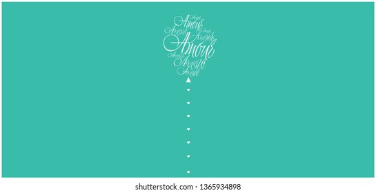 Vector illustration of balloon from calligraphic "AMOUR"- mean LOVE, written in French, on turquoise background for wedding design, Valentine`s Day cards, posters, greetings, invitations, prints, web.