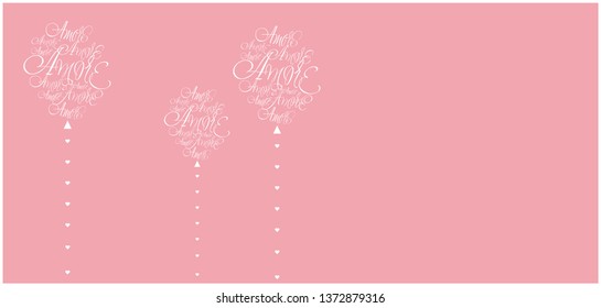 Vector illustration of balloons from calligraphic "AMORE"-mean LOVE, written in Italian, on pale pink background for wedding design, Valentine`s Day cards, posters, invitations, greetings, prints, web